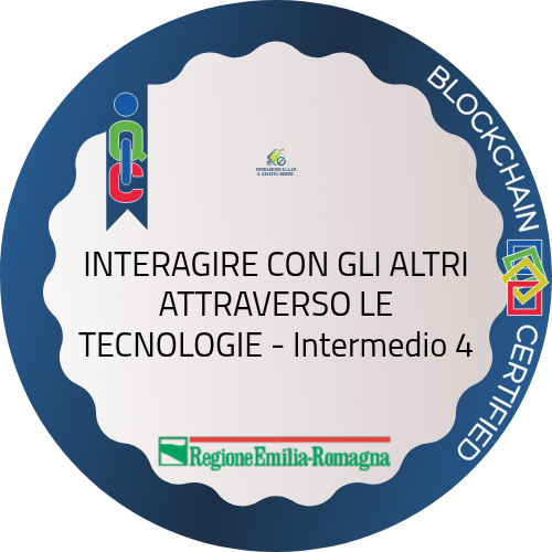 INTERAGIRE CON GLI ALTRI ATTRAVERSO LE TECNOLOGIE - Intermedio 4